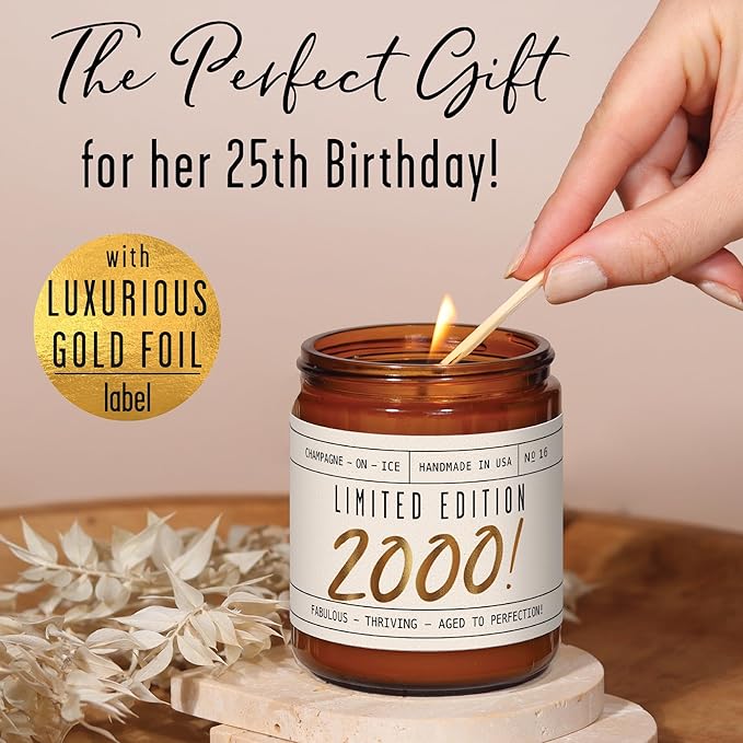 25th Birthday Gifts for Women - 'Limited Edition 2000' Soy Candle, w/Champagne on Ice I 25 Birthday Gifts for Women I 25th Gift for Her Ideas I 9oz Reusable Jar, 50Hr Burn, Made in USA